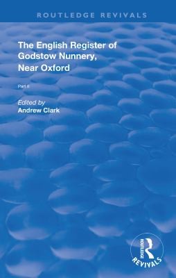 English Register of Godstow Nunnery, near Oxford