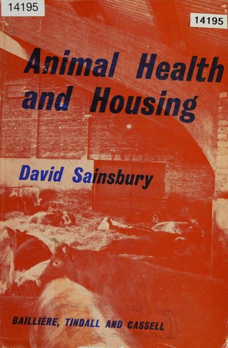 Animal health and housing