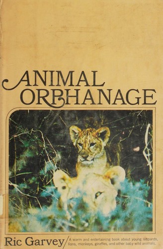 Animal orphanage