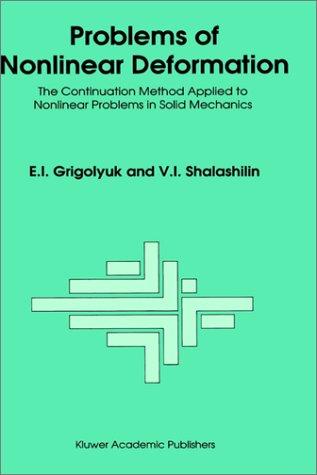 Problems of nonlinear deformation