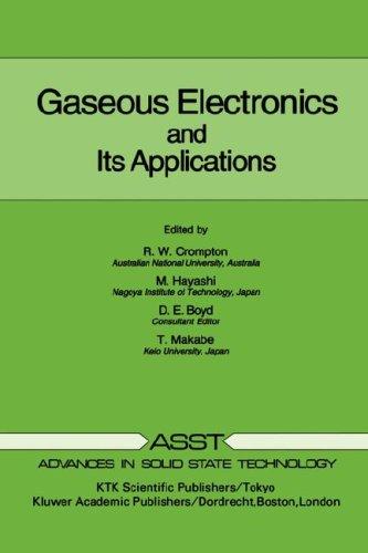 Gaseous electronics and its applications