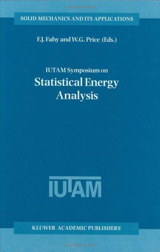 IUTAM Symposium on Statistical Energy Analysis