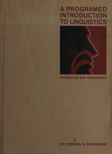 A programmed introduction to linguistics: phonetics and phonemics