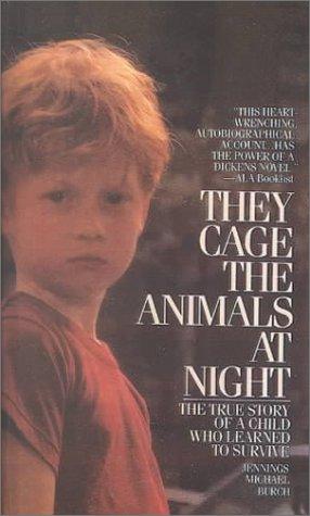 They Cage the Animals at Night