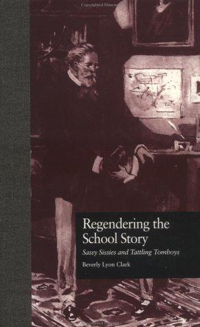 Regendering the school story