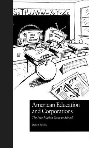 American Education and Corporations