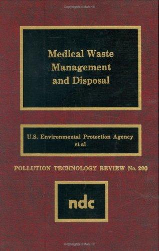 Medical waste management and disposal