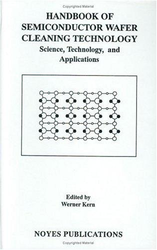 Handbook of Semiconductor Wafer Cleaning Technology