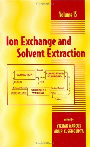 Ion Exchange and Solvent Extraction