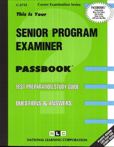 Senior Program Examiner