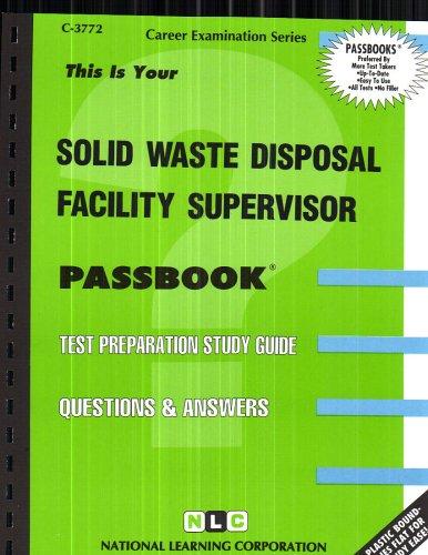 Solid Waste Disposal Facility Supervisor (U.S.P.S.)