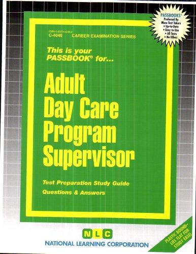 Adult Day Care Program Supervisor