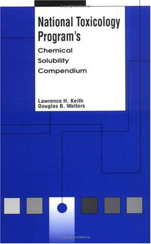 National Toxicology Program's chemical solubility compendium