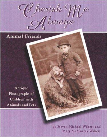 Animal Friends (Cherish Me Always)