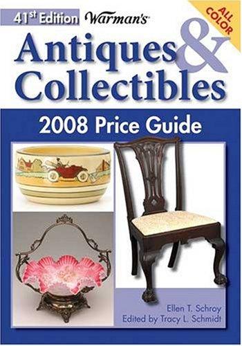 Warman's Antiques & Collectibles 2008 Price Guide (Warman's Antiques and Collectibles Price Guide)