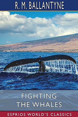 Fighting the Whales