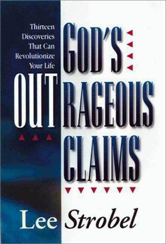 God's Outrageous Claims