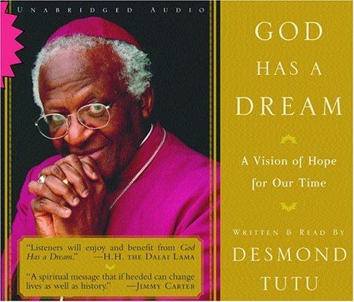 God Has a Dream Unabridged Audio