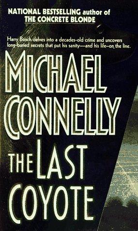 The Last Coyote (Harry Bosch)