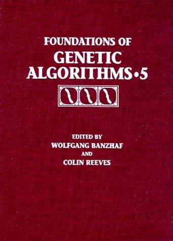Foundations of genetic algorithms 5
