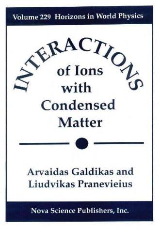 Interaction of ions with condensed matter