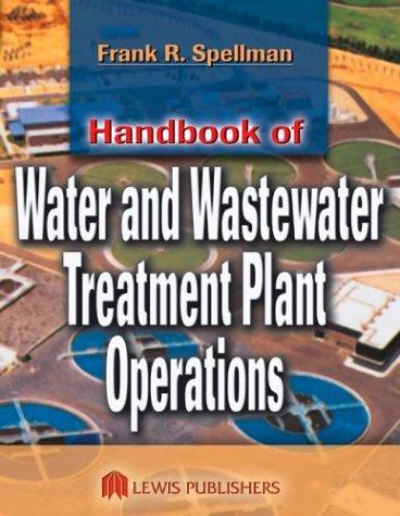 Handbook of Water and Wastewater Treatment Plant Operations