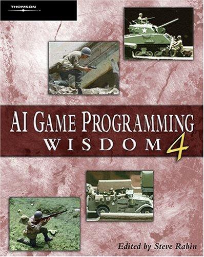 AI Game Programming Wisdom 4