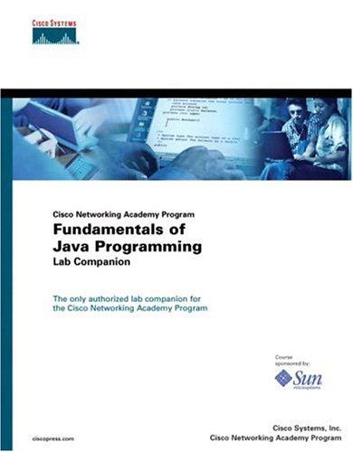 Fundamentals of Java programming lab companion