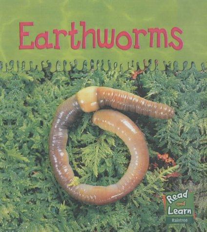 Earthworms (Ooey-Gooey Animals)