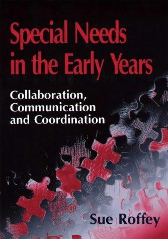 Special needs in the early years