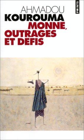 Monne Outrages Et Defis