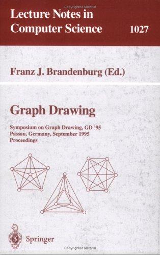 Graph Drawing: Symposium on Graph Drawing, Gd '95, Passau, Germany, September 20-22, 1995