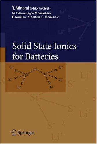 Solid state ionics for batteries