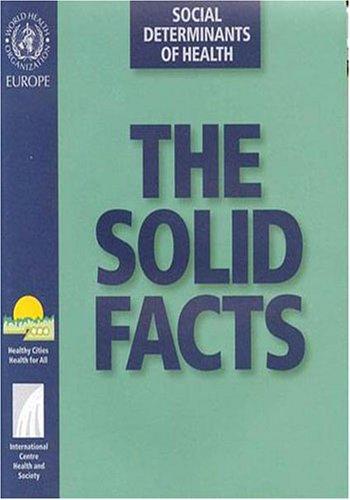 The Solid Facts