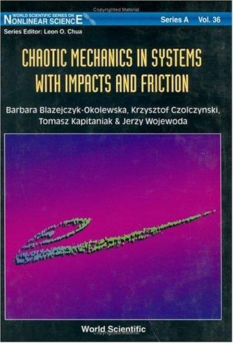 Chaotic mechanics in systems with impacts and friction