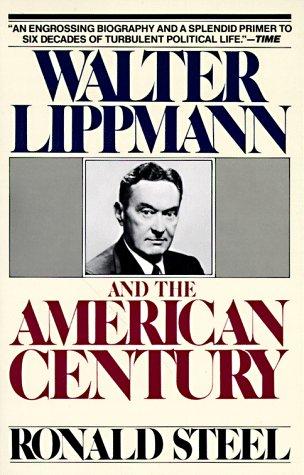 Walter Lippmann and the American century