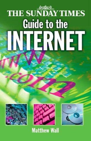 The Sunday Times guide to the Internet