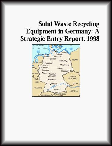 Solid Waste Recycling Equipment in Germany