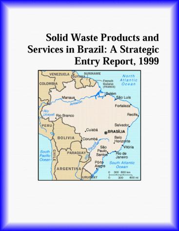 Solid Waste Products and Services in Brazil