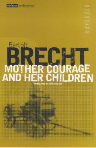 Mutter Courage und ihre Kinder
