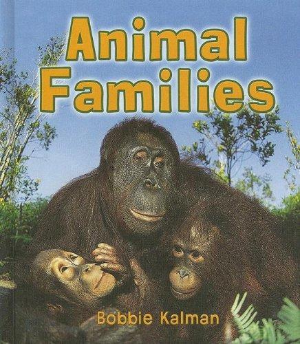Animal Families (Introducing Living Things)
