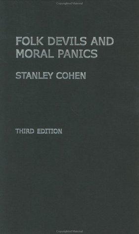 Folk Devils and Moral Panics the Creation of the Mods and Rockers