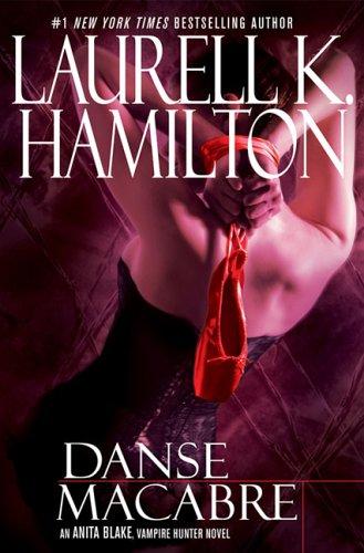 Danse Macabre (Anita Blake Vampire Hunter