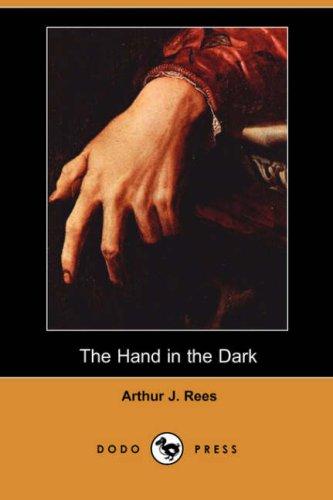The Hand in the Dark
