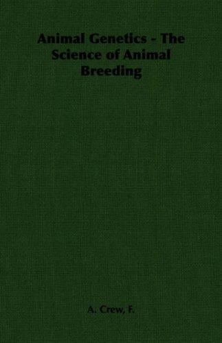 Animal Genetics - The Science of Animal Breeding