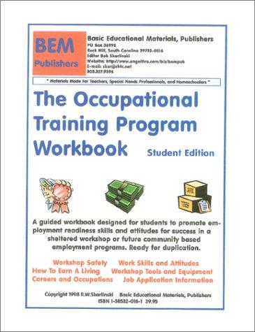 The Occupational Training Program Workbook