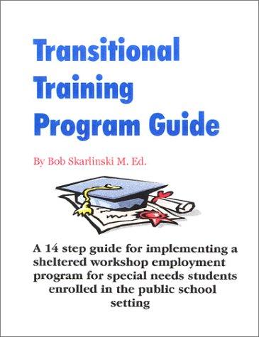 Transitional Training Program Guide