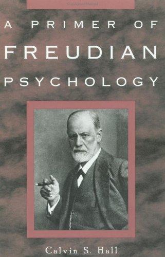A primer of Freudian psychology