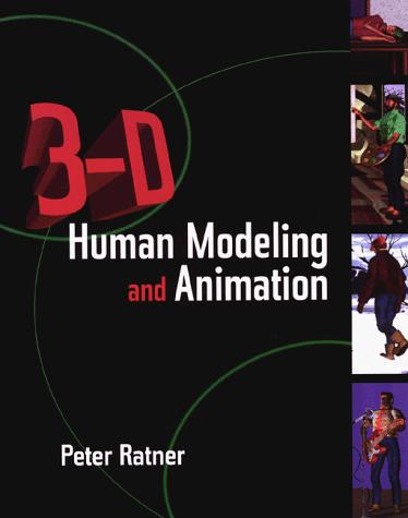 3-D human modeling and animation
