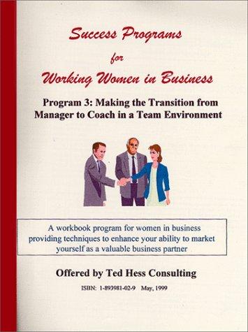 Success Programs for Working Women in Business.  Program 3